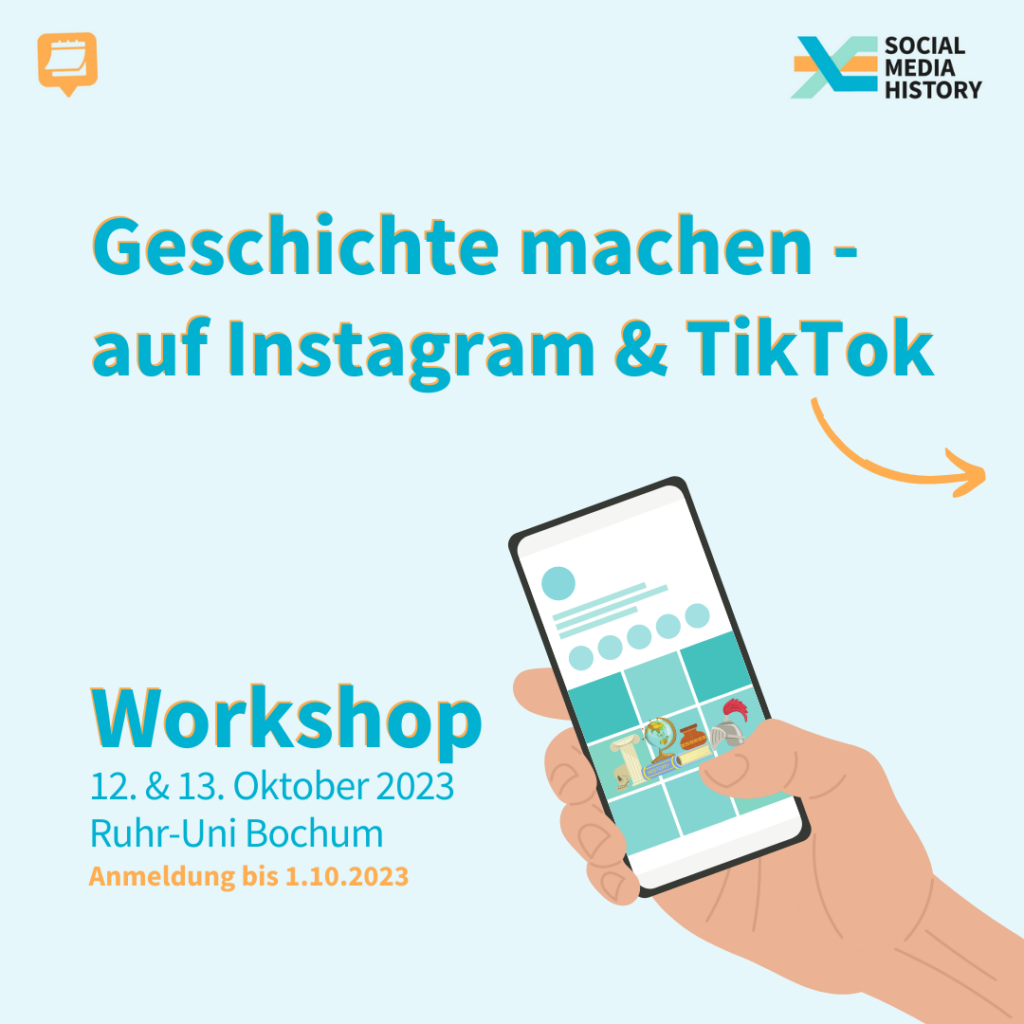 Ankündigung letzter Workshop "Geschichte machen auf Isntagram und TikTok" in Bochum am zwölften und dreizehnten Oktober 2023. Anmerkung: Anmeldung nur bis zum ersten Oktober.