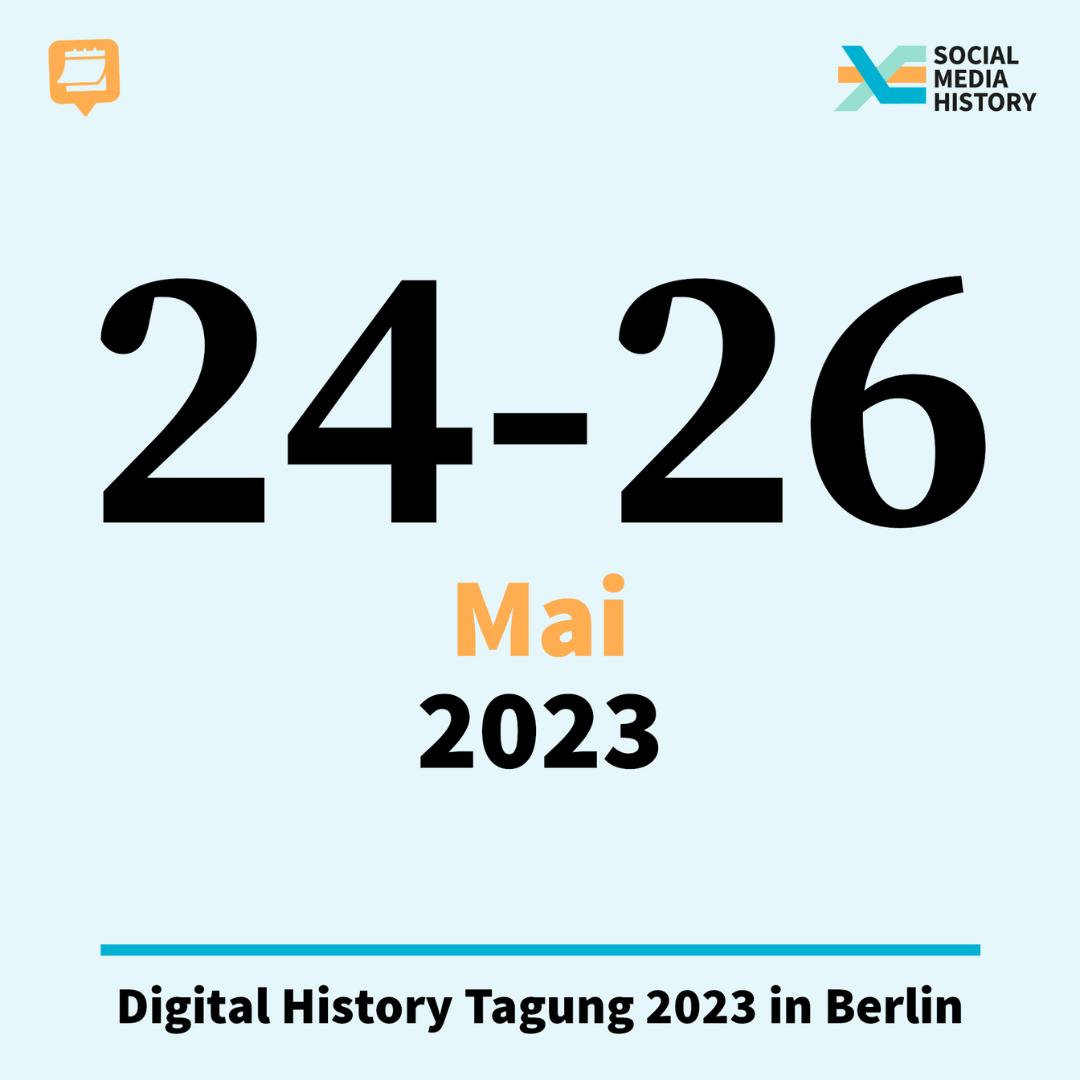 Ankündigung Tagung Digital History in Berlin vom 24-26 Mai 2023