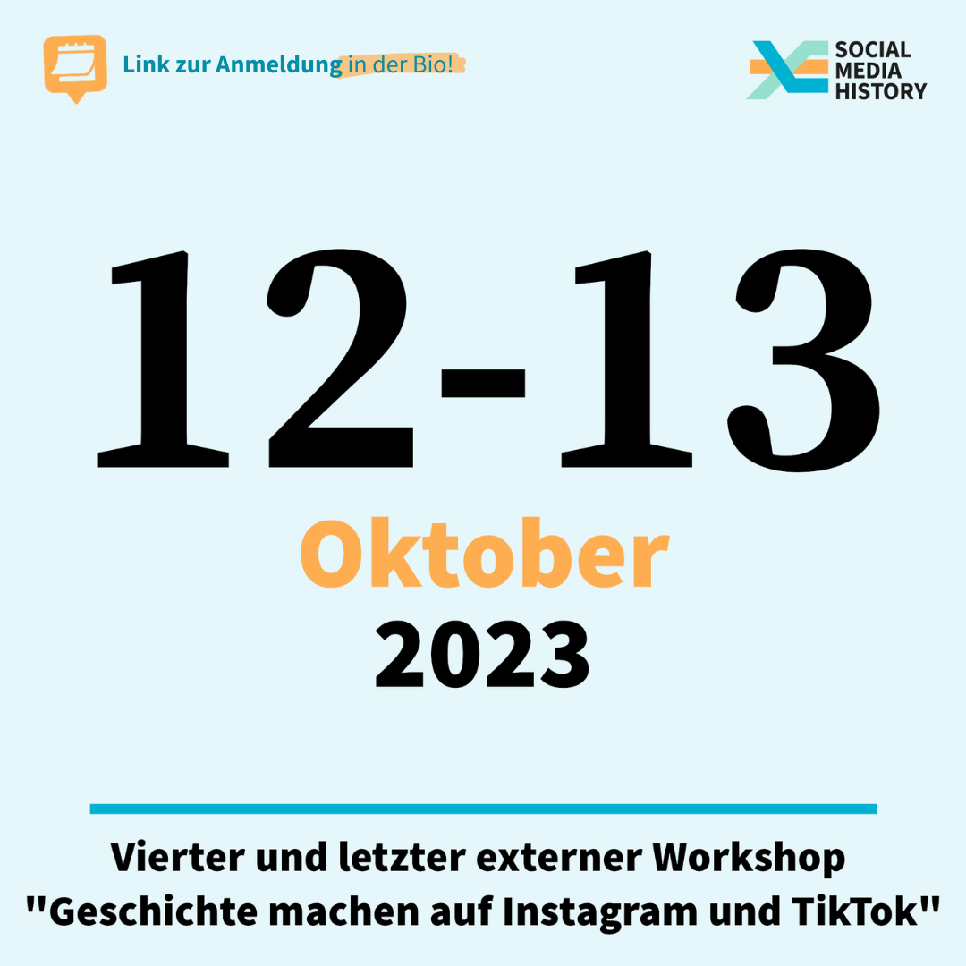 Ankündigung vierter und letzter Workshop am 12ten und 13ten Oktober 2023 in Bochum. Thema ist "Geschichte machen auf Instagram und TikTok".